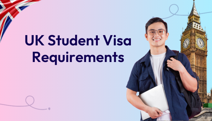 uk-student-visa-requirements